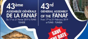 43ème Assemblée Générale de la FANAF du 17 au 21 Février 2019 à Tunis