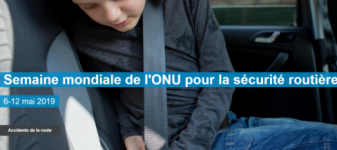 Semaine mondiale de l’ONU pour la sécurité routière 6-12 mai 2019